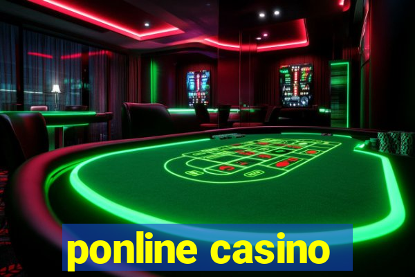 ponline casino