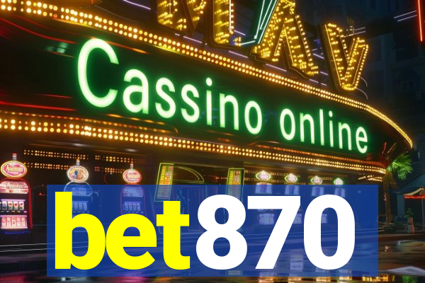 bet870