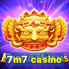 7m7 casino