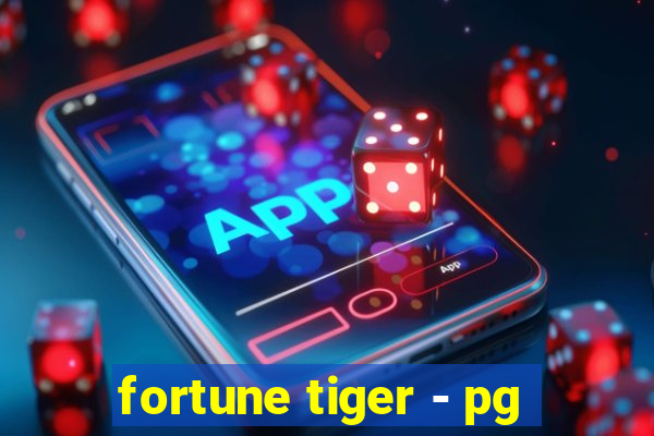 fortune tiger - pg