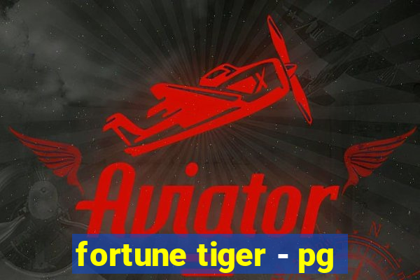 fortune tiger - pg