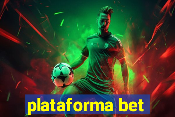 plataforma bet