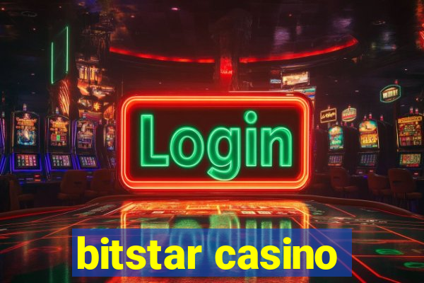 bitstar casino