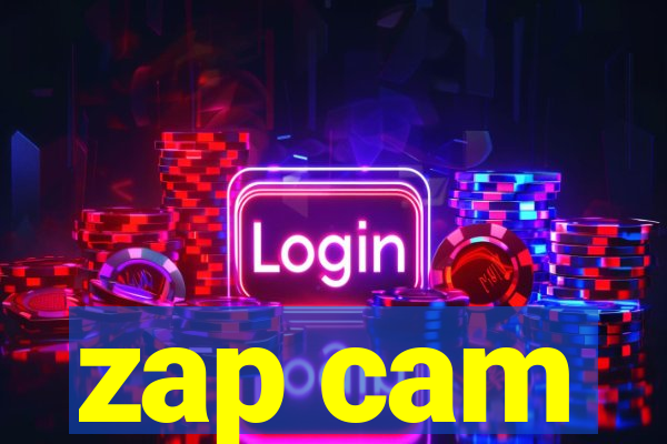 zap cam