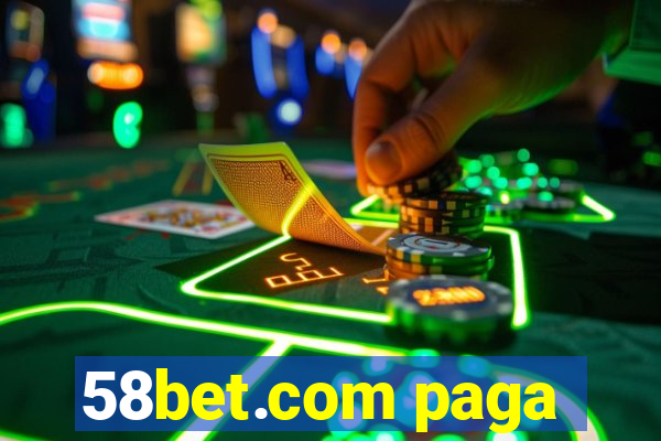 58bet.com paga