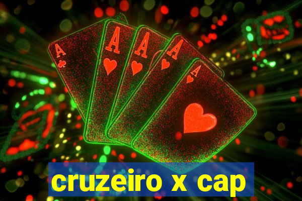 cruzeiro x cap