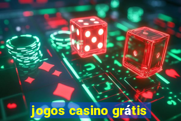 jogos casino grátis