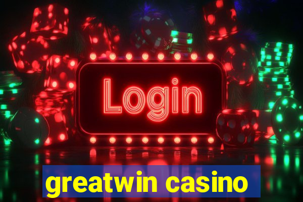 greatwin casino