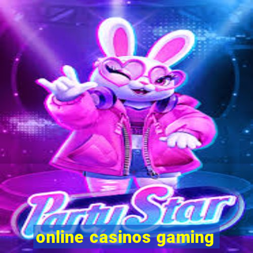 online casinos gaming