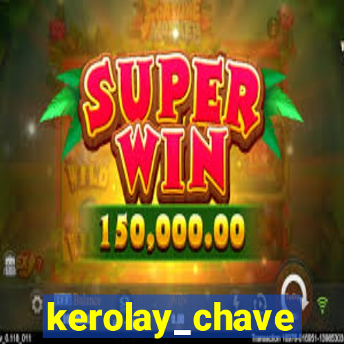 kerolay_chave