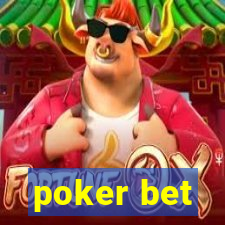 poker bet