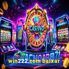 win222.com baixar