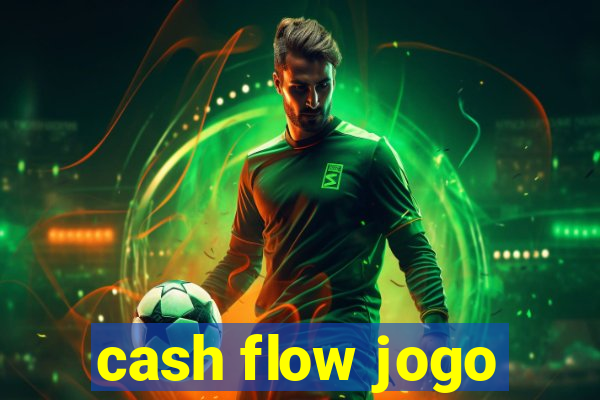 cash flow jogo