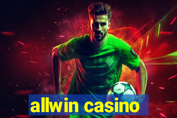 allwin casino