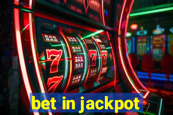 bet in jackpot