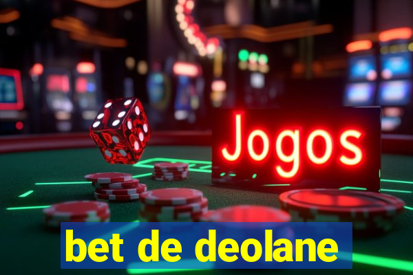 bet de deolane