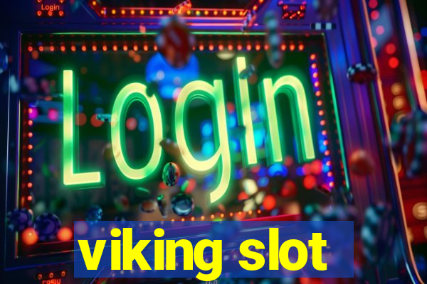 viking slot