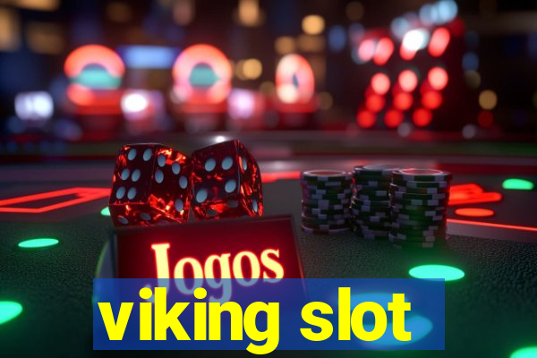 viking slot