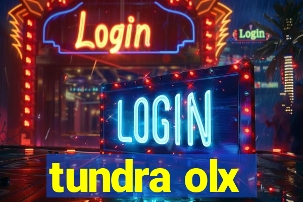 tundra olx