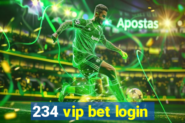 234 vip bet login