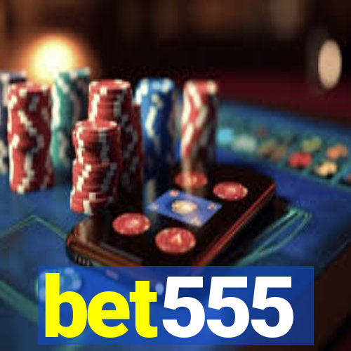 bet555