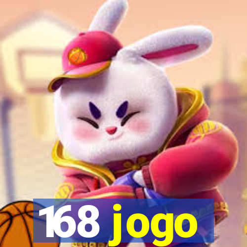 168 jogo