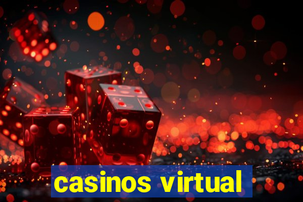 casinos virtual