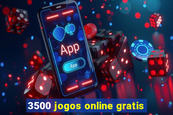 3500 jogos online gratis