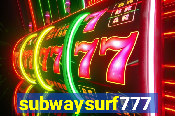 subwaysurf777