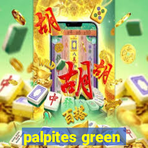 palpites green