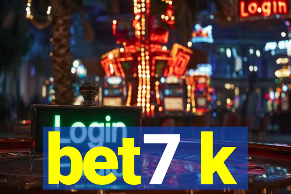 bet7 k