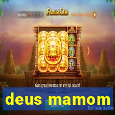 deus mamom