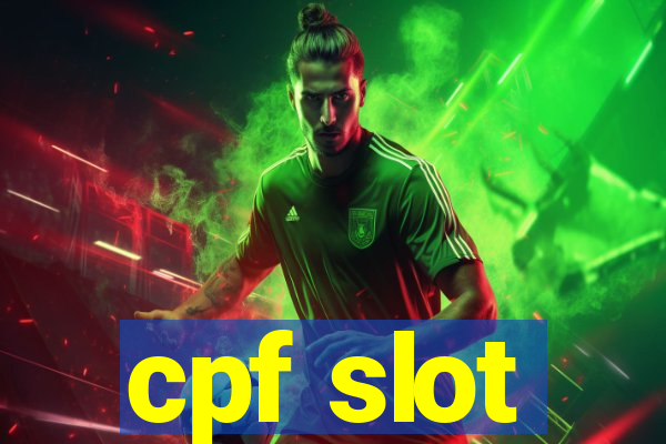 cpf slot