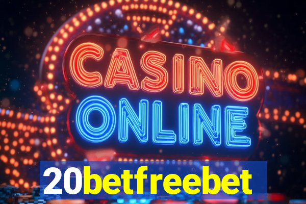 20betfreebet