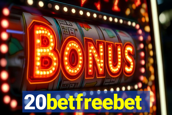 20betfreebet