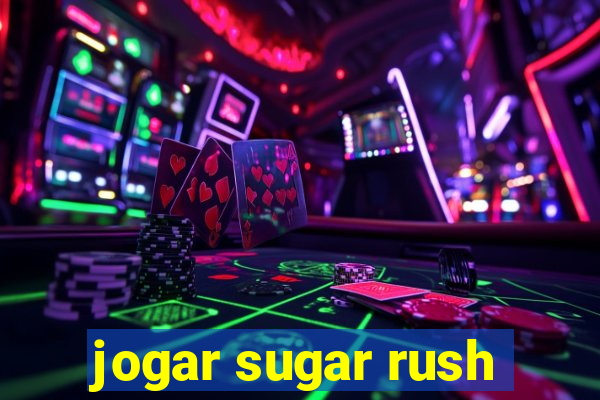 jogar sugar rush