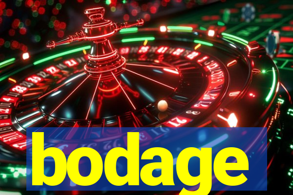 bodage