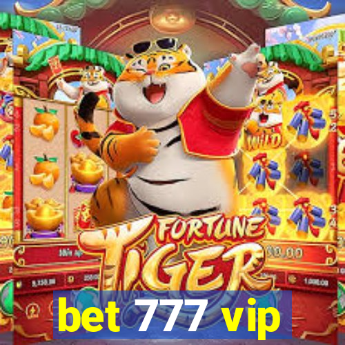 bet 777 vip