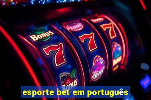 esporte bet em português