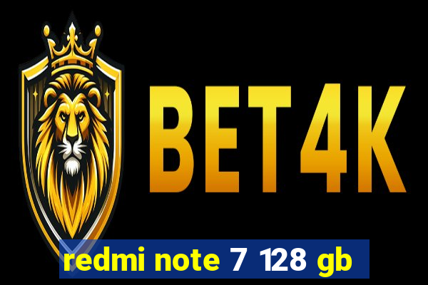 redmi note 7 128 gb