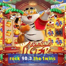 rock 98.3 the twins