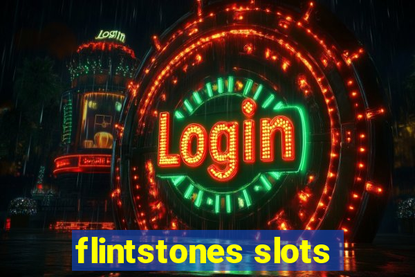 flintstones slots