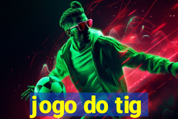 jogo do tig