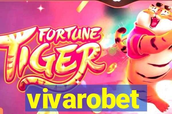 vivarobet