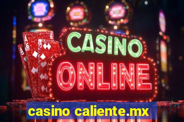 casino caliente.mx