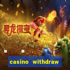 casino withdraw credit card