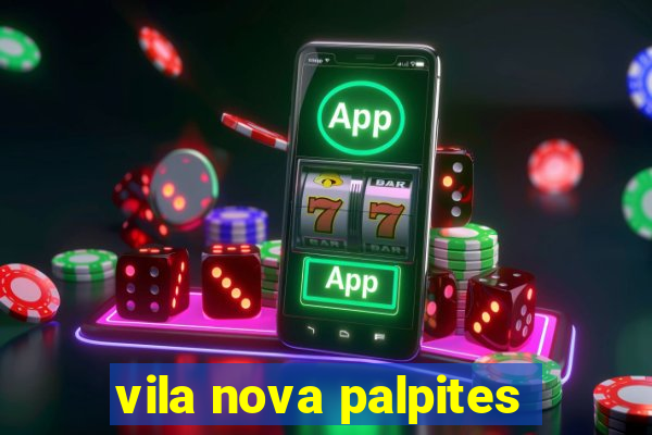 vila nova palpites