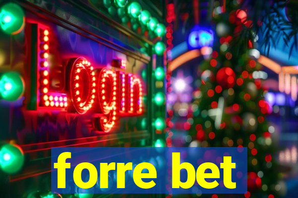 forre bet