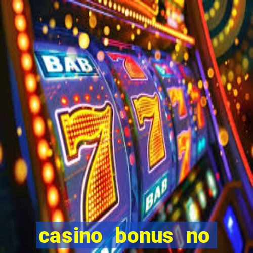 casino bonus no deposit free spins