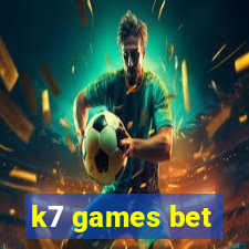 k7 games bet